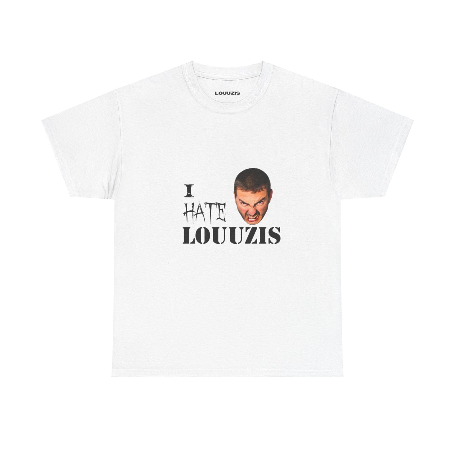 I HATE LOUUZIS TEE